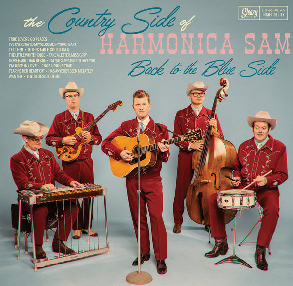 The Country Side of Harmonica Sam - Back to the Blue Side CD - PRE-ORDER