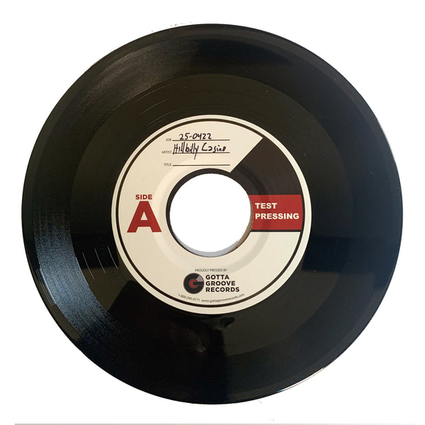 TEST PRESSING - Hillbilly Casino - Red On The Line / Tow Truck 7" Vinyl Record - limited test pressing of 5 total