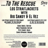 Los Straitjackets with Big Sandy & El Vez - To The Rescue 7" Vinyl Record