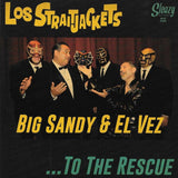 Los Straitjackets with Big Sandy & El Vez - To The Rescue 7" Vinyl Record