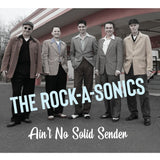 The Rock-A-Sonics - Ain't No Solid Sender EP CD