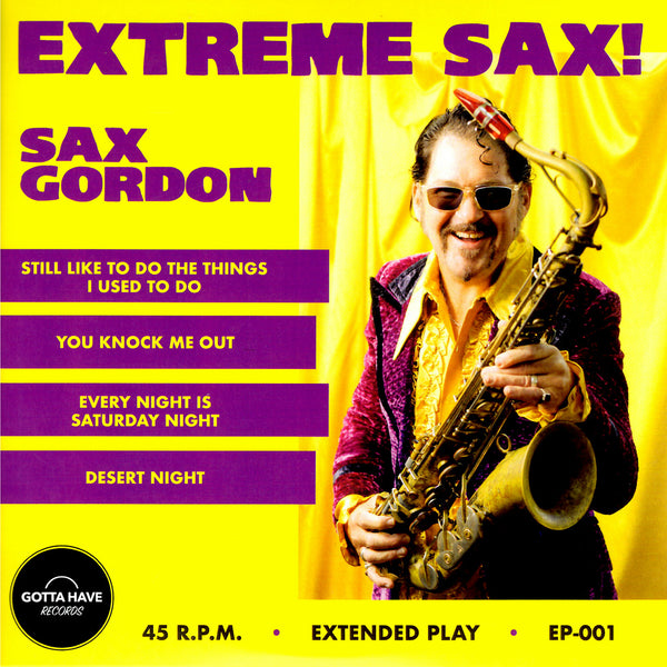 Sax Gordon - Extreme Sax! 7" Vinyl Record