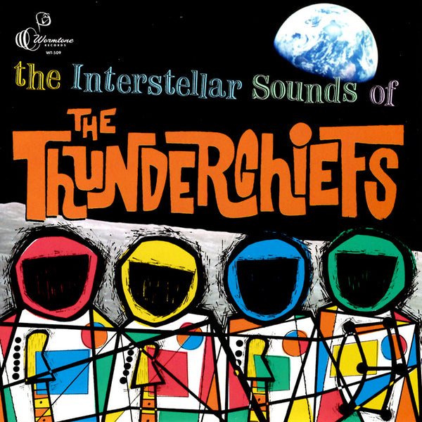 The Interstellar Sounds of The Thunderchiefs - CD