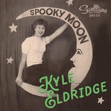 Kyle Eldridge - Spooky Moon/Star Struck 7" Vinyl Record