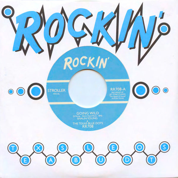Shaun Young & the Texas Blue Dots - Going Wild/6-Pak 7" Vinyl Record