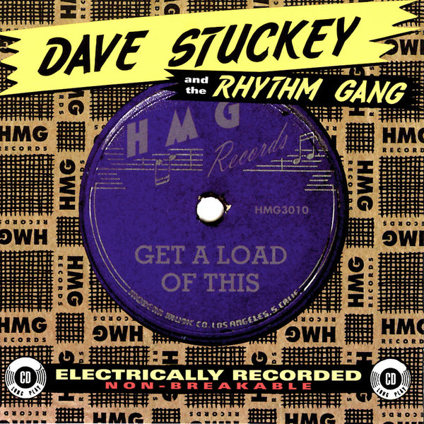 Dave Stuckey & the Rhythm Gang - Get a Load of This CD
